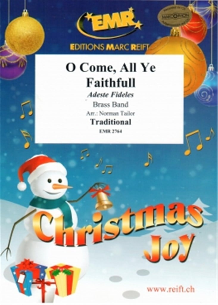 O Come, All Ye Faithful